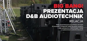 RELACJA: Prezentacja systemów d&b audiotechnik w Chojnowie