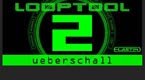 Ueberschall prezentuje Looptool 2