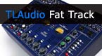 TLAudio Fat Track - ciepło analogowego brzmienia
